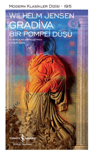Gradiva – Bir Pompei Düşü