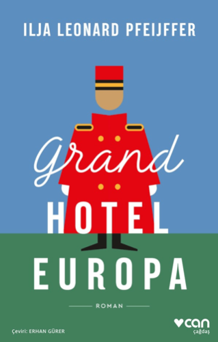 Grand Hotel Europa Ilja Leonard Pfeijffer