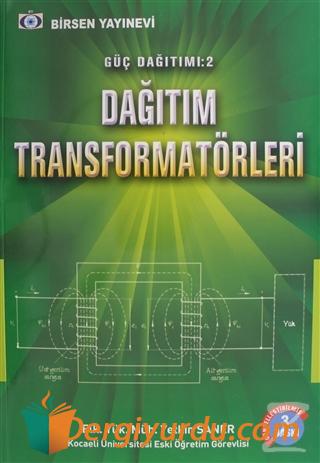 Güç Dağıtımı 2 Dağıtım Transformatörleri Yetkin Saner