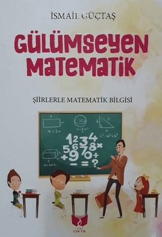 Gülümseyen Matematik İsmail Güçtaş