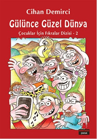Gülünce Güzel Dünya