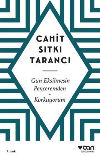 Gün Eksilmesin Penceremden Cahit Sıtkı Tarancı