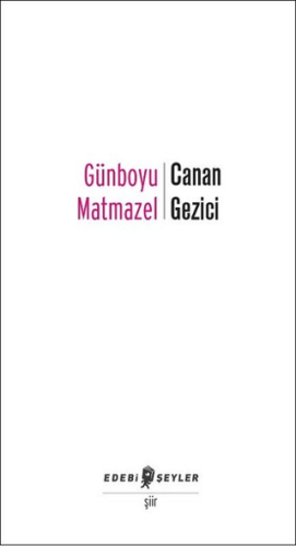 Günboyu Matmazel Canan Gezici