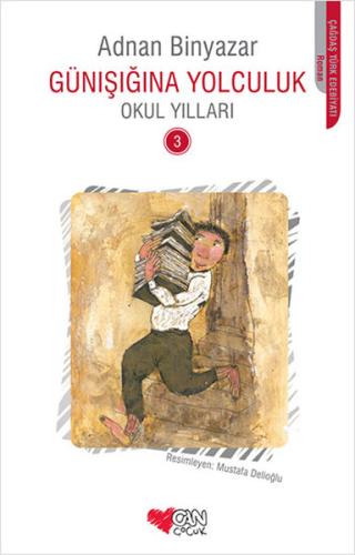 Günışığına Yolculuk - Okul Yılları 3 Sam Hay