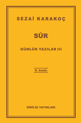 Günlük Yazılar 3 - Sur