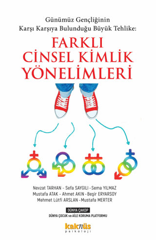 Günümüz Gençliğinin Karşı Karşıya Bulunduğu Büyük Tehlike: Farklı Cins