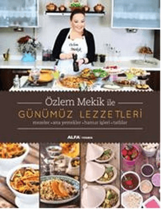 Günümüz Lezzetleri Özlem Mekik