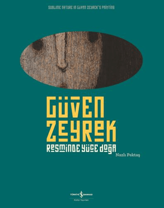 Güven Zeyrek Resminde Yüce Doğa