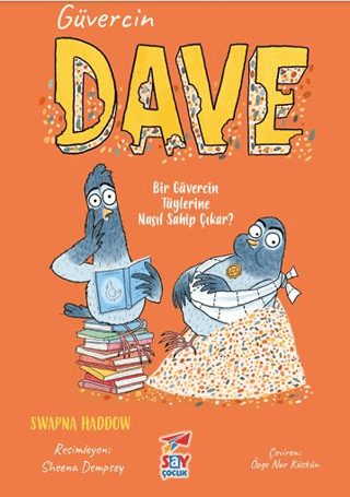 Güvercin Dave 2 Swapna Haddow