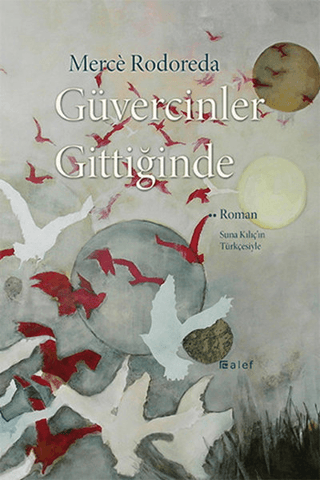 Güvercinler Gittiğinde Merce Rodoreda
