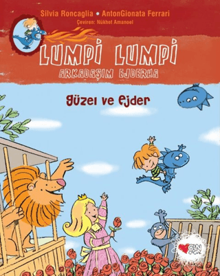 Güzel ve Ejder - Lumpi Lumpi Arkadaşım Ejderha Mo Hayder