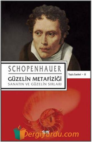 Güzelin Metafiziği Arthur Schopenhauer