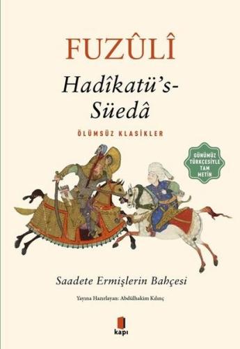 Hadikatü's-Süeda: Saadete Ermişlerin Bahçesi - Ölümsüz Klasikler Eyüp 