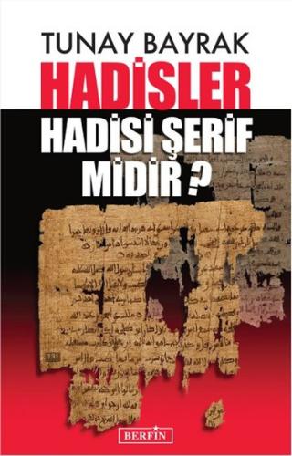 Hadisler Hadisi Şerif Midir? Nuray Uygur