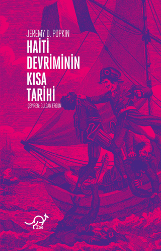 Haiti Devrimi'nin Kısa Tarihi Jeremy D. Popkin