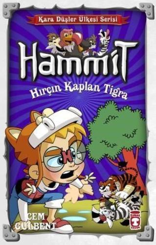 Hammit-Hırçın Kaplan Tigra-Kara Düşler Ülkesi Serisi Cem Gülbent