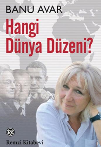 Hangi Dünya Düzeni? Selahattin Güven