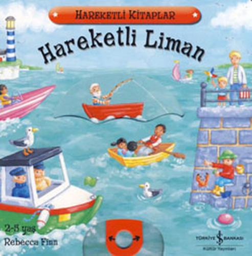 Hareketli Liman (Ciltli) Rebecca Finn