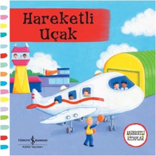 Hareketli Uçak - Hareketli Kitaplar Rebecca Finn