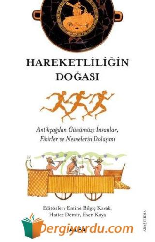 Hareketliliğin Doğası