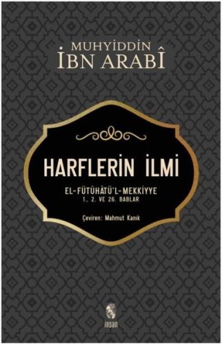 Harflerin İlmi Muhyiddin İbnü'l Arabi