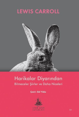 Harikalar Diyarından Bilmeceler Şiirler ve Daha Niceleri