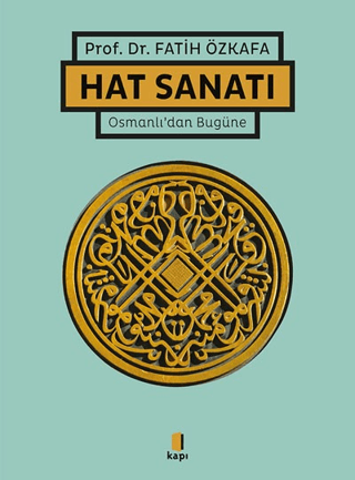 Hat Sanatı (Ciltli) Fatih Özkafa