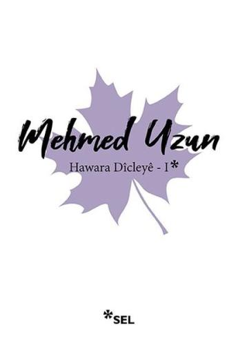 Hawara Dicleye 1 Cenk Durmuşkahya