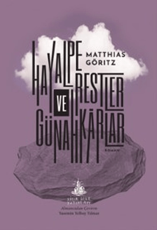 Hayal Perestler ve Günahkarlar Matthias Göritz