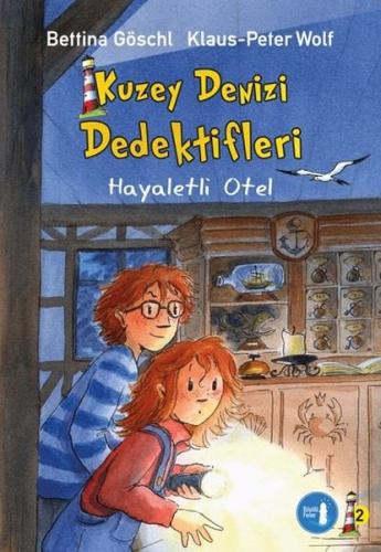 Hayaletli Otel - Kuzey Denizi Dedektifleri 2