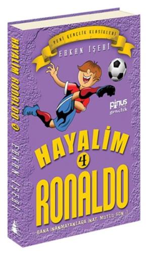 Hayalim Ronaldo 4 - Bana İnanmayanlara İnat Mutlu Son Erkan İşeri