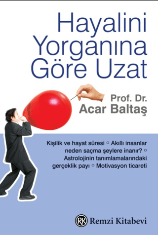 Hayalini Yorganına Göre Uzat Acar Baltaş
