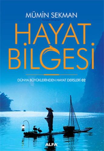 Hayat Bilgesi Mümin Sekman