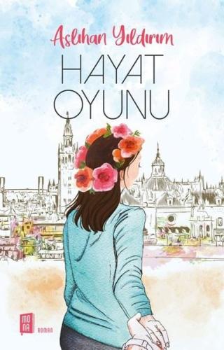Hayat Oyunu Aslıhan Yıldırım Hayat Oyunu Aslıhan Yıldırım