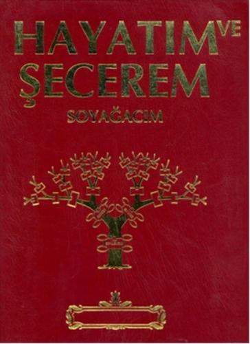 Hayatım ve Secerem - Mavi Kapak (Ciltli) Serendiz Demir