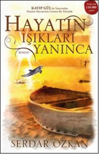 Hayatın Işıkları Yanınca François Chaubet