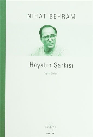 Hayatın Şarkısı Toplu Şiirler