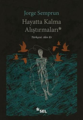 Hayatta Kalma Alıştırmaları Jose Lenzini