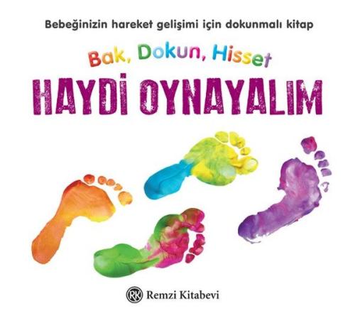Haydi Oynayalım - Bak Dokun Hisset (Ciltli) Kolektif