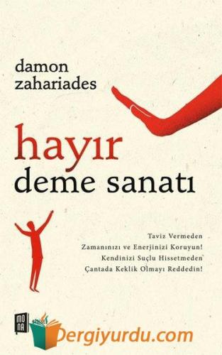 Hayır Deme Sanatı