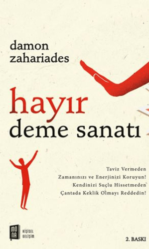 Hayır Deme Sanatı