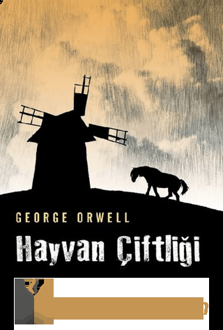 Hayvan Çiftliği George Orwell