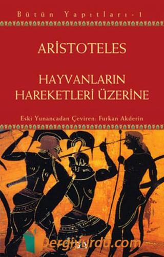 Hayvanların Hareketleri Üzerine Aristoteles (Aristo)