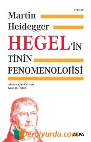 Hegel'in Tinin Fenomenolojisi