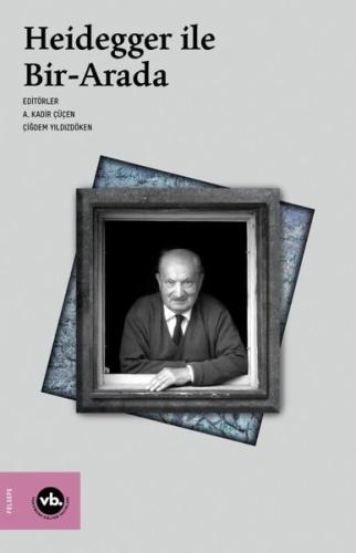 Heidegger İle Bir-Arada Kolektif