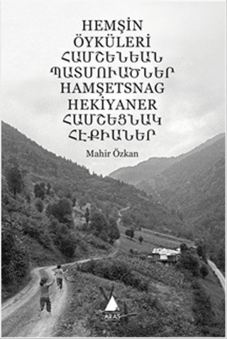Hemşin Öyküleri Mahir Özkan