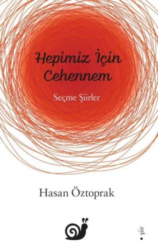 Hepimiz İçin Cehennem - Seçme Şiirler Stuart Avery Gold