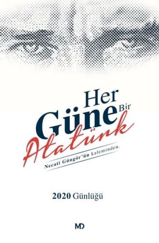 Her Güne Bir Atatürk 2020 Günlüğü Ercüment Demirer