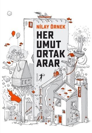 Her Umut Ortak Arar Nilay Örnek