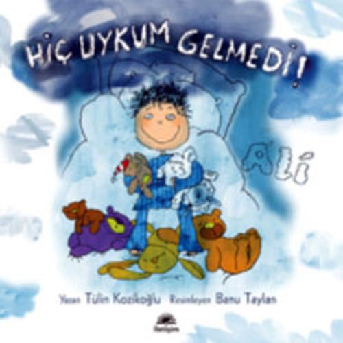 Hiç Uykum Gelmedi! Ali Tülin Kozikoğlu